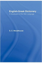 English-greek dictionary: a vocabulary of the attic language