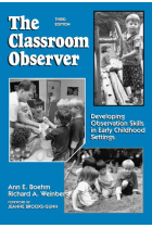 The Classroom Observer: Developing Observation Skills in Early Childhood Settings