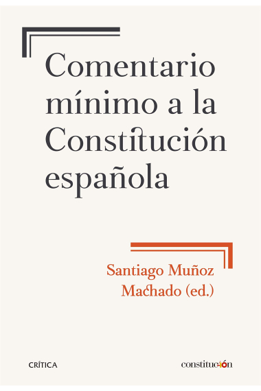 Comentario mínimo a la Constitución española