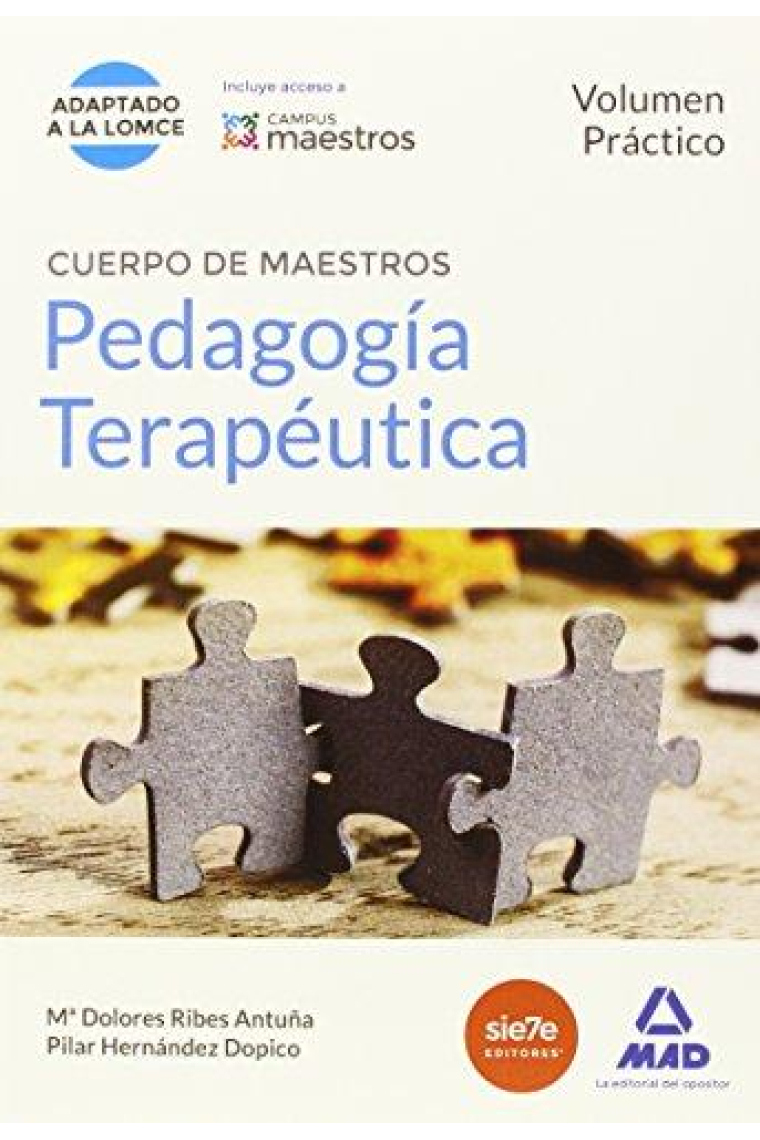 Cuerpo de Maestros Pedagogía Terapéutica. Volumen Práctico