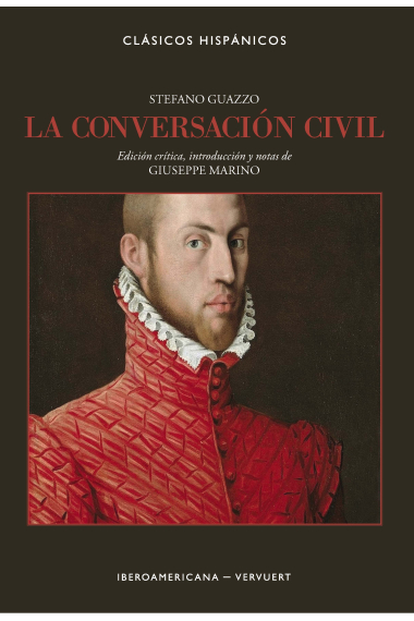 La conversación civil (Edición crítica, introducción y notas de Giuseppe Marino)