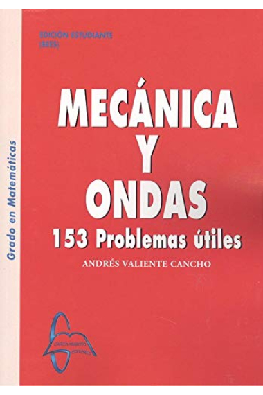 Mecánica y ondas.0153 problemas útiles