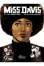 Miss Davis. La vida y las luchas de Angela Davis