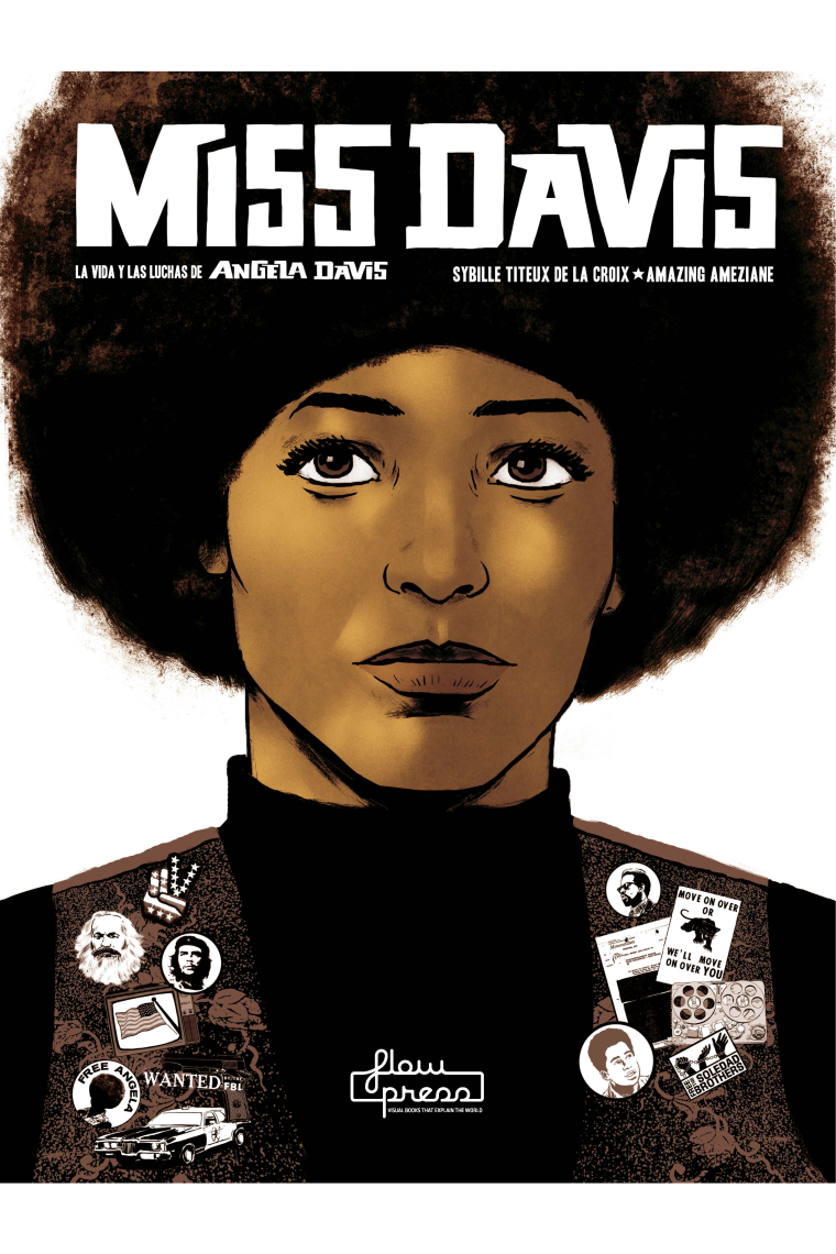 Miss Davis. La vida y las luchas de Angela Davis