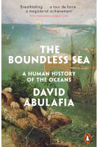 The Boundless Sea: A Human History of the Oceans