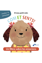 El meu petit món. Com et sents?