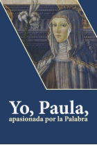 Yo, Paula, apasionada por la palabra