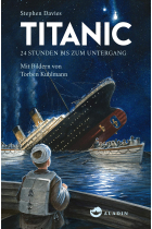 Titanic: 24 Stunden bis zum Untergang