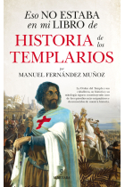 Eso no estaba en mi libro de historia de los templarios