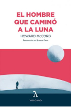 El hombre que caminó a la luna