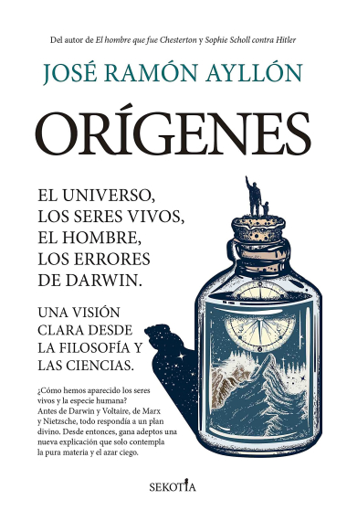 Orígenes: el Universo, los seres vivos, el hombre, los errores de Darwin (Una visión clara desde la filosofía y la ciencias)