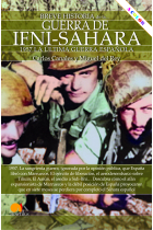 Breve historia de la Guerra de Ifni-Sáhara. 1957 La última guerra española