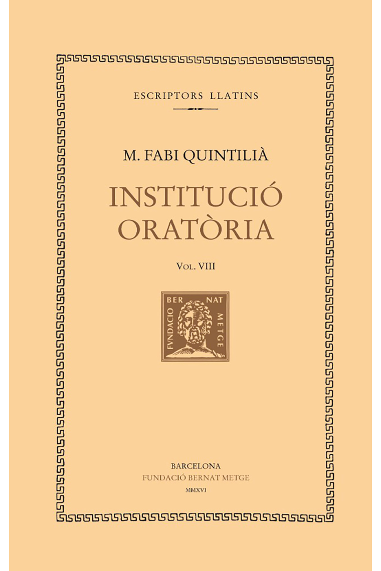 Institució oratòria, vol. VIII: llibre IX