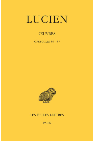 Œuvres. Tome XII : Opuscules 55-57