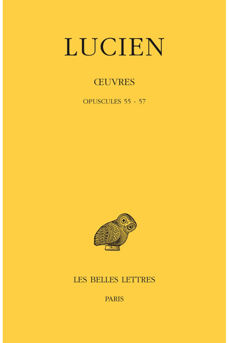 Œuvres. Tome XII : Opuscules 55-57