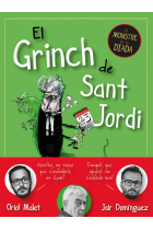 El Grinch de Sant Jordi. El monstre de la Diada