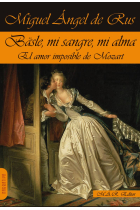 Bälse, mi sangre, mi alma. El amor imposible de Mozart