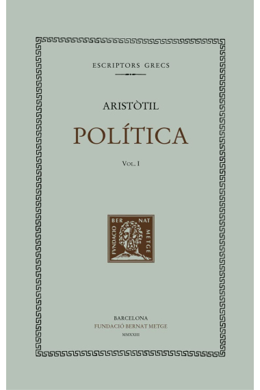 Política (vol. I): Llibres I-III