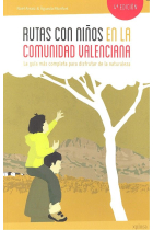 Rutas con niños en la Comunidad Valenciana