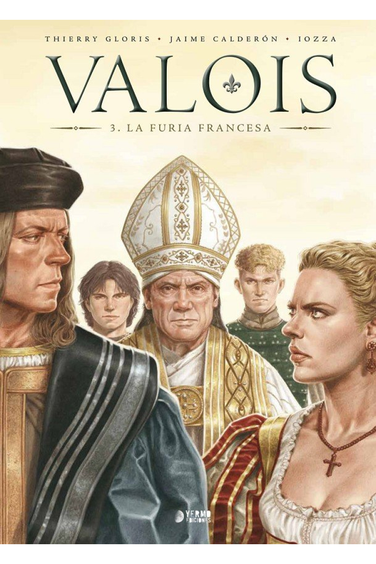 VALOIS 03: LA FURIA FRANCESA