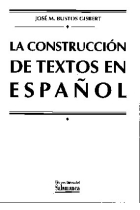 La construcción de textos en español