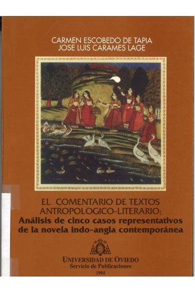 El comentario de textos antropológico-literario: análisis de cinco casos representativos de la novel