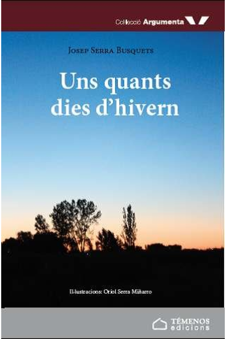 Uns quants dies d'hivern