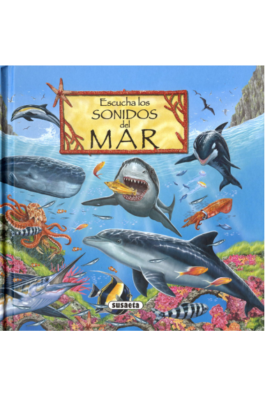 ESCUCHA LOS SONIDOS DEL MAR