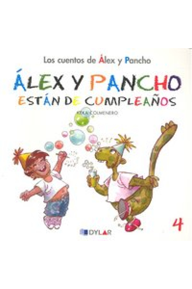 ALEX Y PANCHO DE CUMPLEAÑOS - CUENTO 4