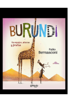 Burundi - de espejos, alturas y jirafas