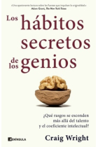 Los hábitos secretos de los genios ¿Qué rasgos se esconden más allá del talento y el coeficiente intelectual?