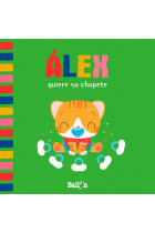 ALEX QUIERE SU CHUPETE