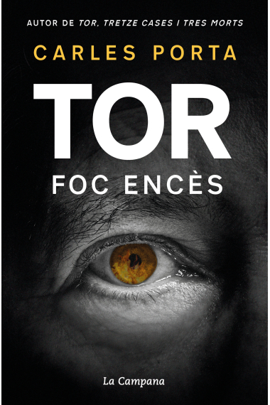 Tor. Foc encès