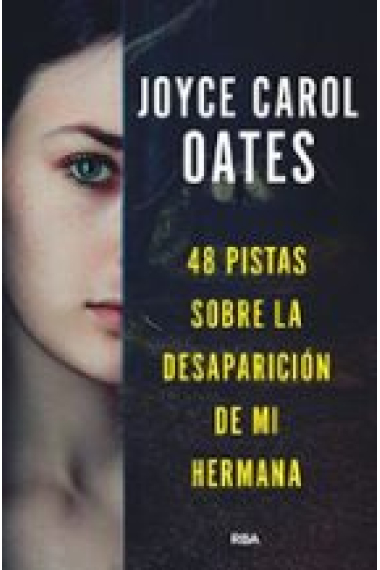 48 pistas sobre la desaparición de mi hermana