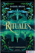 Rituales (Brujas y nigromantes 2)