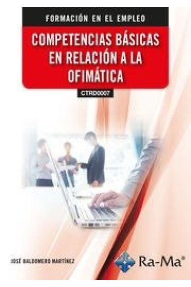 COMPETENCIAS BASICAS EN RELACION A LA OFIMATICA