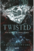 Twisted (Nunca Jamás 4)