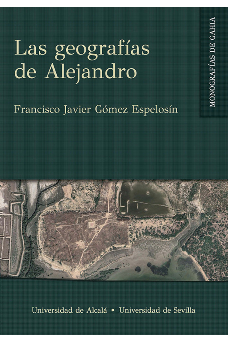 LAS GEOGRAFIAS DE ALEJANDRO