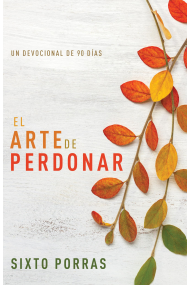 El arte de perdonar