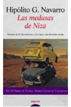 Las medusas de Niza. (XLVII Premio de novela Ateneo-ciudad de Valladolid-2000-)