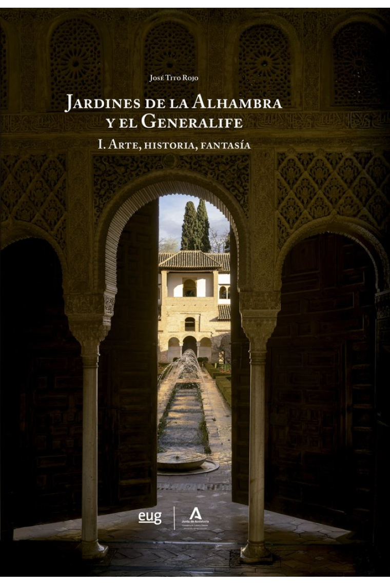 Los jardines de la Alhambra y el Generalife