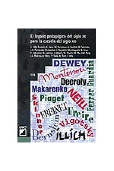 El legado pedagógico del siglo XX para la escuela del siglo XXI