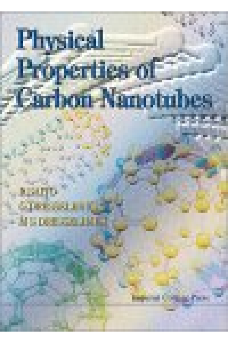 Physical properties of carbon nanotubes