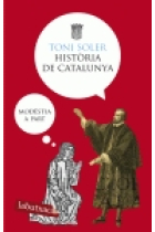 Història de Catalunya (modèstia a part)