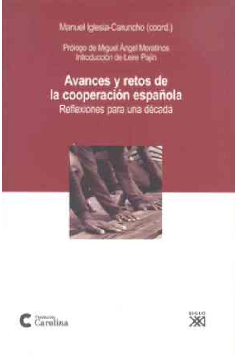 Avances y retos de la cooperación española. Reflexiones para una década