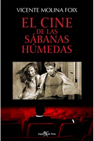 El cine de las sábanas húmedas