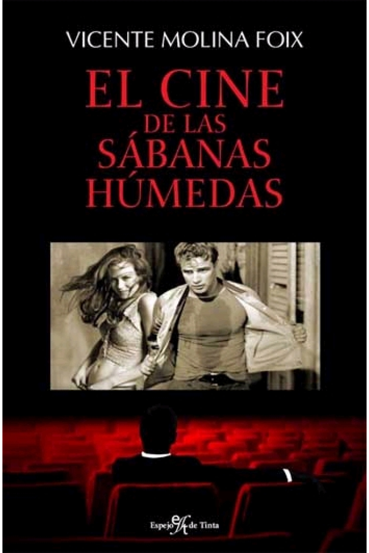 El cine de las sábanas húmedas