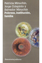 Pobreza, institución, familia