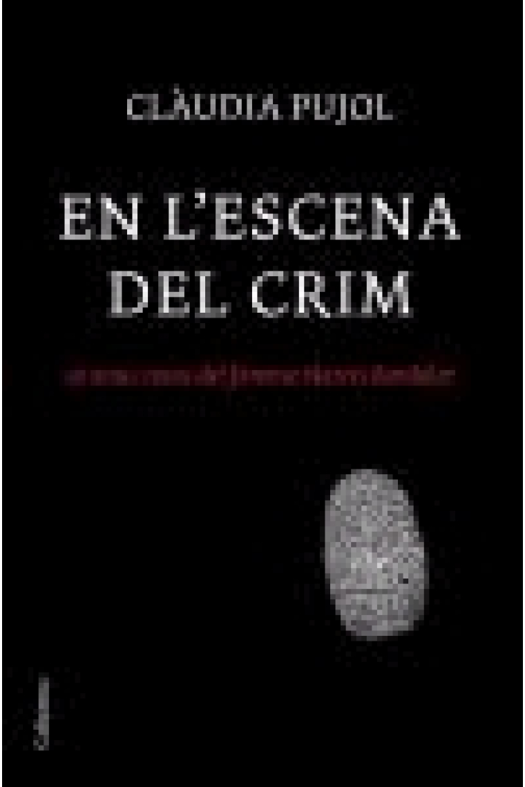 En l'escena del crim. 10 nous casos del forense Narcís Bardalet