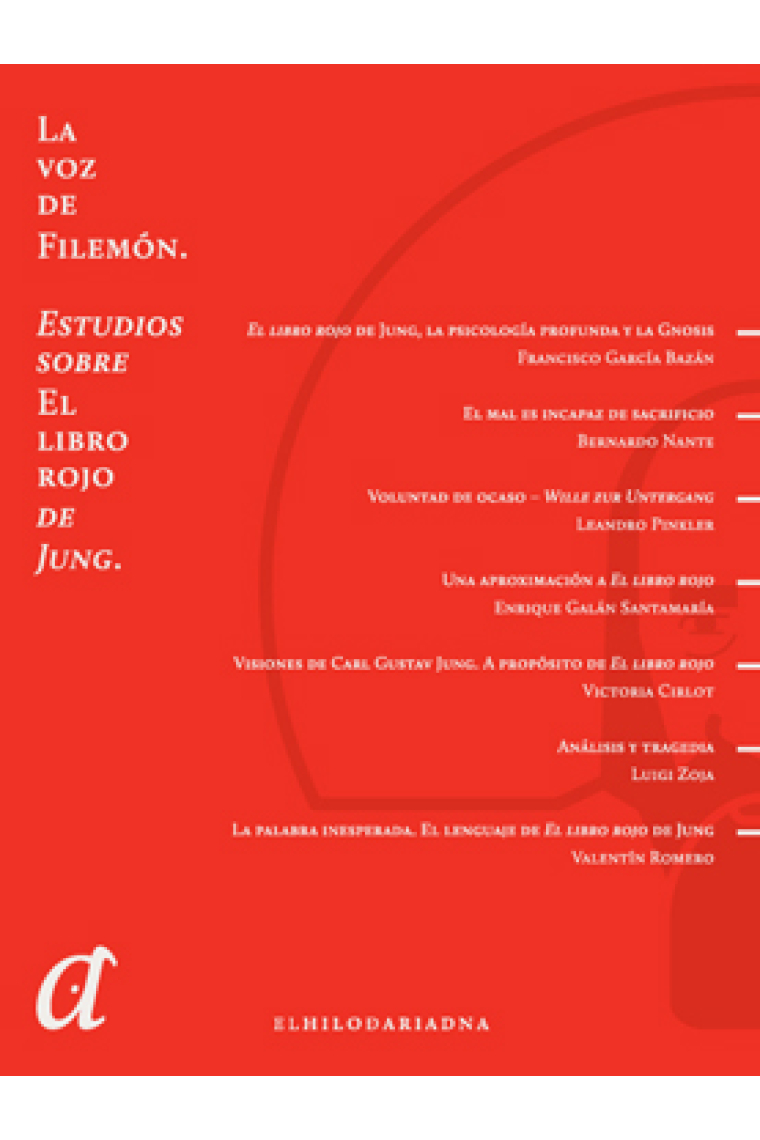 La voz de Filemón : Estudios sobre El libro rojo de Jung